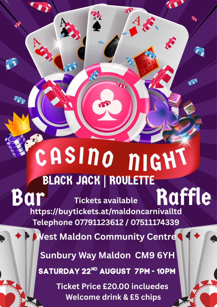 Hey there! We’re excited to invite you to a fantastic evening at the Maldon Carnival Casino Night! It’s going to be a night filled with fun, laughter, and thrilling games, where you can win amazing prizes while supporting our wonderful local community. Join us in the delightful setting of Maldon for classic casino games like roulette, blackjack, and poker, all hosted by friendly professional dealers. Whether you’re a pro or just starting out, there’s plenty of fun waiting for everyone! And guess what? Enjoy delicious food and drinks while soaking up live entertainment from our talented locals! Don’t forget to dress up a bit in your evening attire, ready to have a blast and connect with friends and family. Not only will you have a great time, but you’ll also be helping local charities! Mark your calendar for this special night of joy and camaraderie! We can’t wait to see you at the Maldon Carnival Casino Night—where fun meets charity!